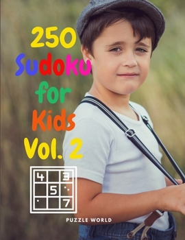 Paperback 250 Sudoku for Kids Vol. 2 Book