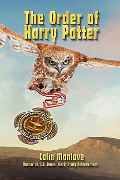 Paperback The Order of Harry Potter: Literary Skill in the Hogwarts Epic Book