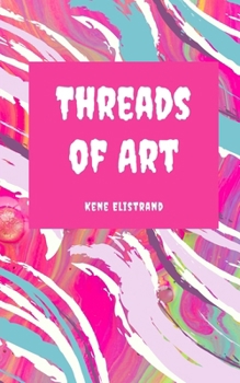 Paperback Threads of Art Book