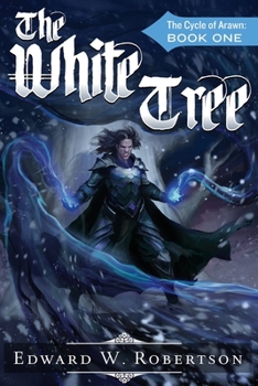 The White Tree - Book #1 of the Cycle of Arawn