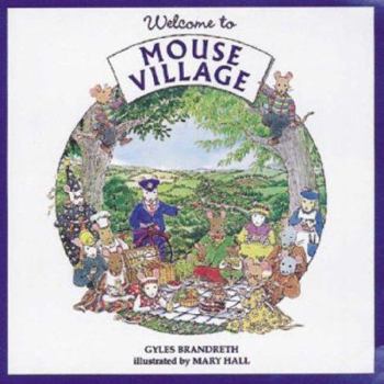 Welcome to Mouse Village - Book  of the Tales of Mouse Village