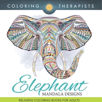 Paperback Elephant Mandala Designs: Relaxing Coloring Books For Adults Book