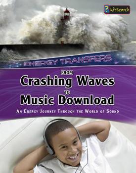 From Crashing Waves to Music Download - Book  of the Energy Journeys