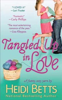 Mass Market Paperback Tangled Up in Love Book