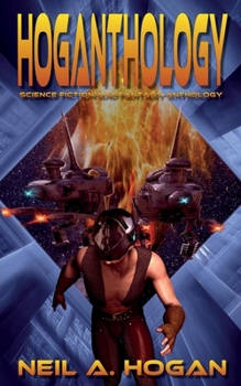 Paperback Hoganthology: Science Fiction and Fantasy Anthology Book