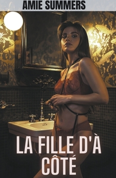 Paperback La Fille D'à Côté [French] Book