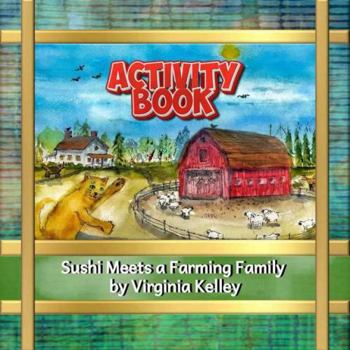 Paperback Sushi Meets a Farming Family Activity Book