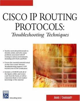 Paperback Cisco IP Routing Protocols: Troubleshooting Techniques (Networking Series) Book