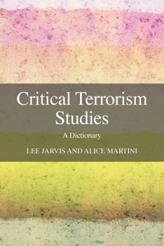 Paperback Critical Terrorism Studies: A Dictionary Book
