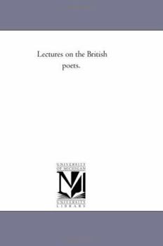 Paperback Lectures On the British Poets. Vol. 1 Book