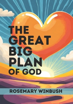 Paperback The Great Big Plan of God Book