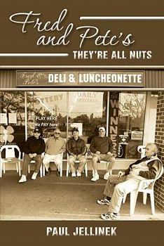 Paperback Fred and Pete's: They're All Nuts Book