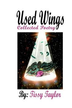 Paperback Used Wings: Collected Poetry Book