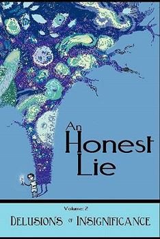 Paperback An Honest Lie: Volume 2 Book