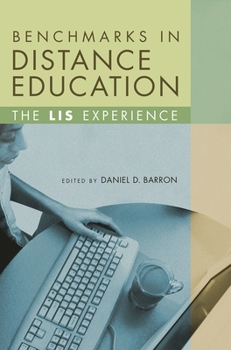 Paperback Benchmarks in Distance Education: The LIS Experience Book