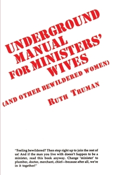 Paperback Underground Manual for Ministers' Wives Book