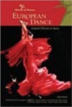 Hardcover European Dance: Ireland, Poland, and Spain Book