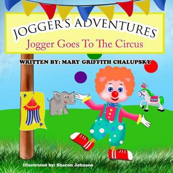 Paperback Jogger's Adventures - Jogger Goes To The Circus" Book