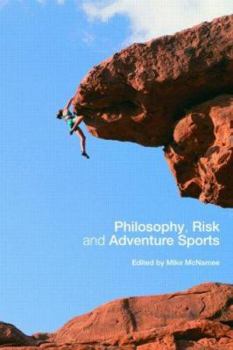 Paperback Philosophy, Risk and Adventure Sports Book