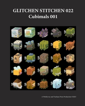 Paperback Glitchen Stitchen 022 Cubimals 001 Book