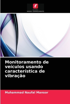 Paperback Monitoramento de veículos usando característica de vibração [Portuguese] Book