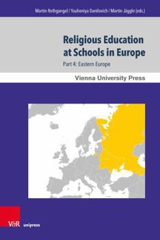 Hardcover Religious Education at Schools in Europe: Part 4: Eastern Europe Book
