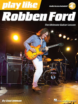 Paperback Play Like Robben Ford: Book with Online Audio Book