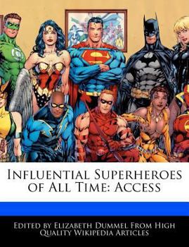 Paperback Influential Superheroes of All Time: Access Book