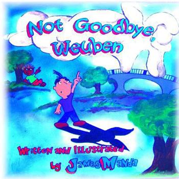 Paperback Not Goodbye, Weuben Book