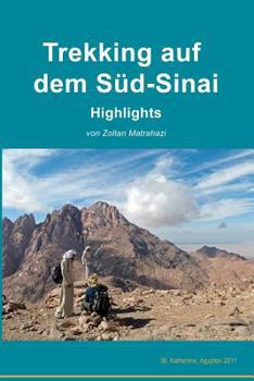 Paperback Trekking auf dem Süd-Sinai: Highlights [German] Book
