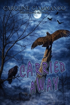 Carried Away