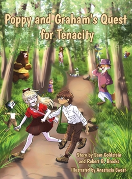 Hardcover Poppy and Graham's Quest for Tenacity Book