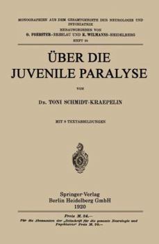 Paperback Über Die Juvenile Paralyse [German] Book