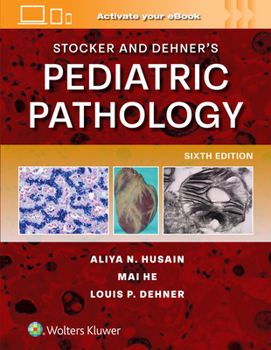 Hardcover Stocker and Dehner's Pediatric Pathology Book