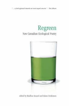 Paperback Regreen: New Canadian Ecological Poetry Book