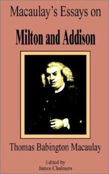 Paperback Macaulay's Essays on Milton and Addison Book