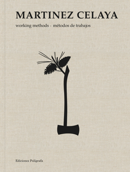 Hardcover Enrique Martínez Celaya: Working Methods Book