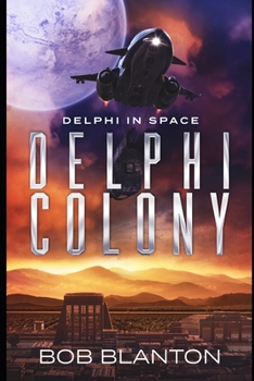 Delphi Colony