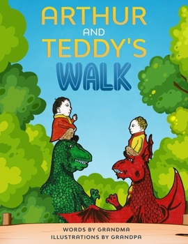 Paperback Arthur and Teddy's Walk Book