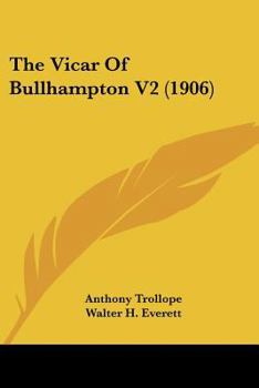 Paperback The Vicar Of Bullhampton V2 (1906) Book