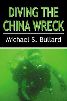 Paperback Diving the China Wreck Book