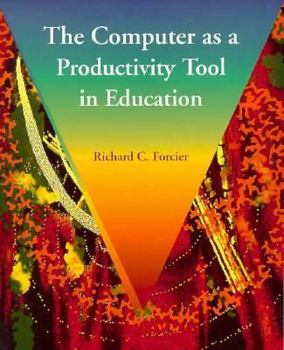 Paperback The Computer as a Productivity Tool in Education Book