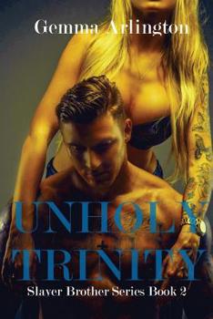 Paperback Unholy Trinity Book