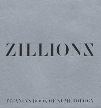 Paperback Zillionz : Titania's Book of Numerology Book