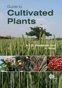 Hardcover Guide to Cultivated Plants Book