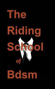 Paperback (bdsm) the Riding School of Bdsm Book