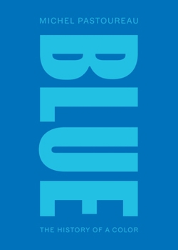 Paperback Blue: The History of a Color, Pocket Edition Book