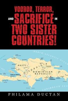 Paperback Voodoo, Terror, and Sacrifice in Two Sister Countries! Book