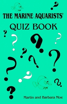 Paperback The Marine Aquarists' Quiz Book