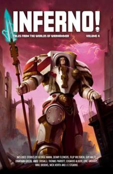 Inferno! Volume 4 - Book  of the Warhammer 40,000